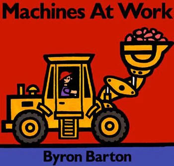 Machines At Work Board Book