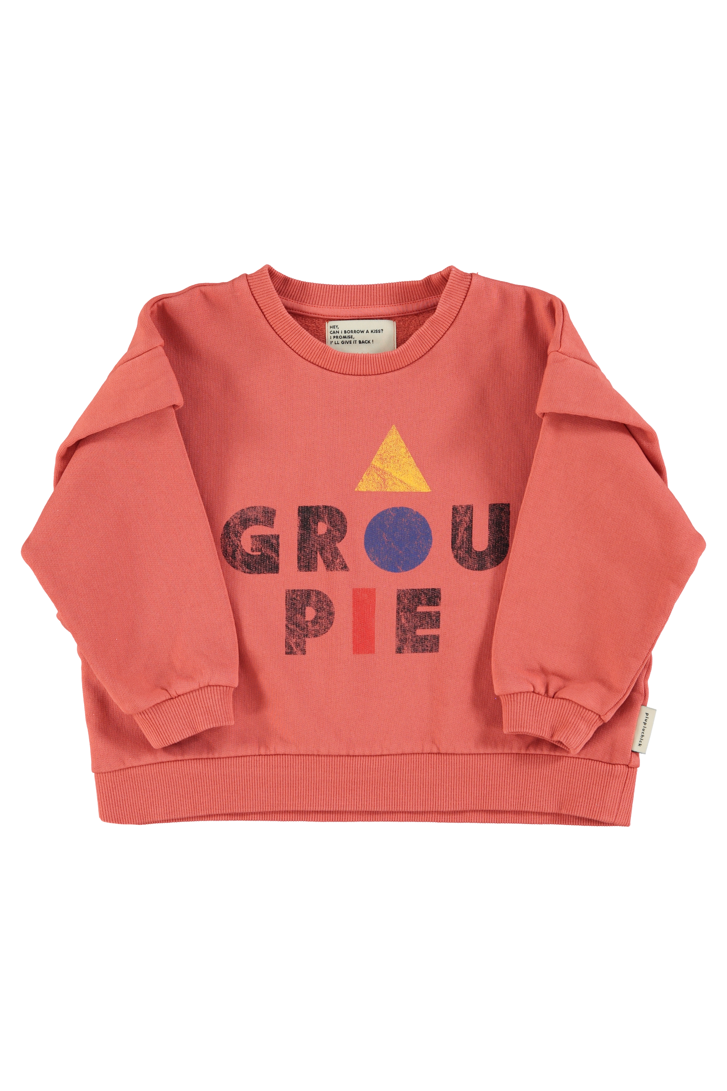 Sweatshirt | Pink w/ "Groupie" Print