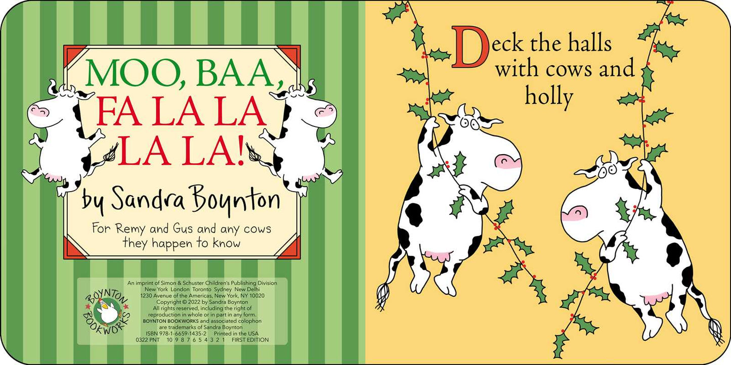 Moo, Baa, Fa La La La La! by Sandra Boynton: Board Book