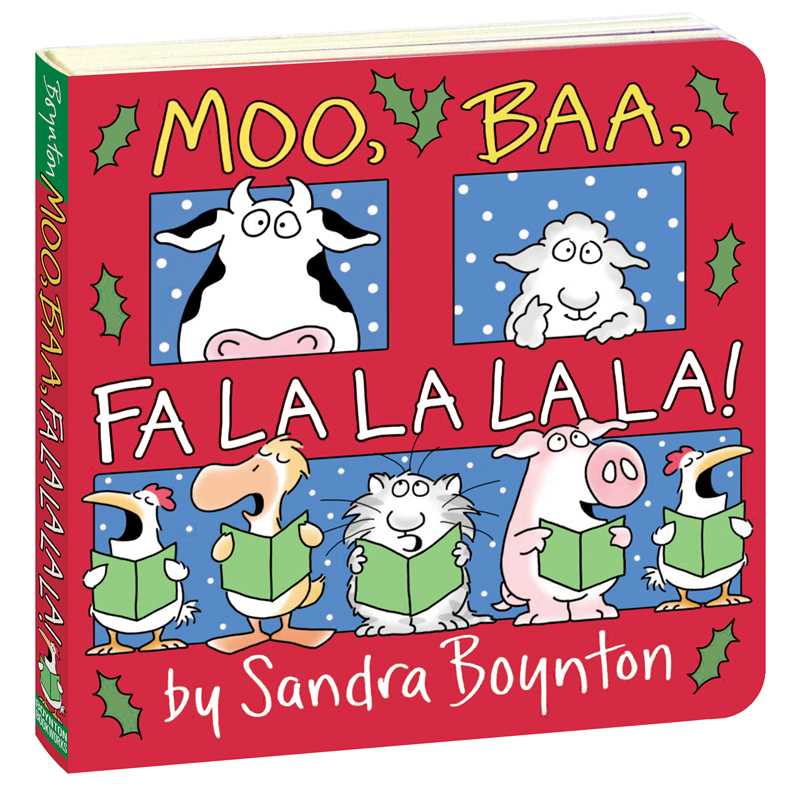 Moo, Baa, Fa La La La La! by Sandra Boynton: Board Book